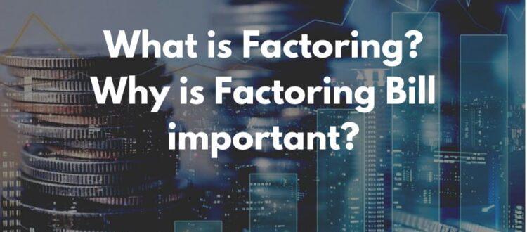 Factoring Regulation Bill