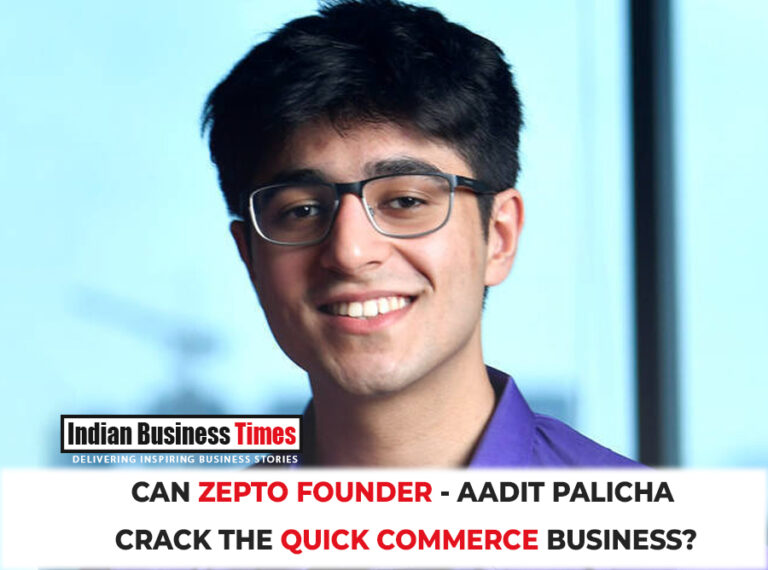 Zepto Founder Aadit Palicha: Cracking The Quick Commerce Business